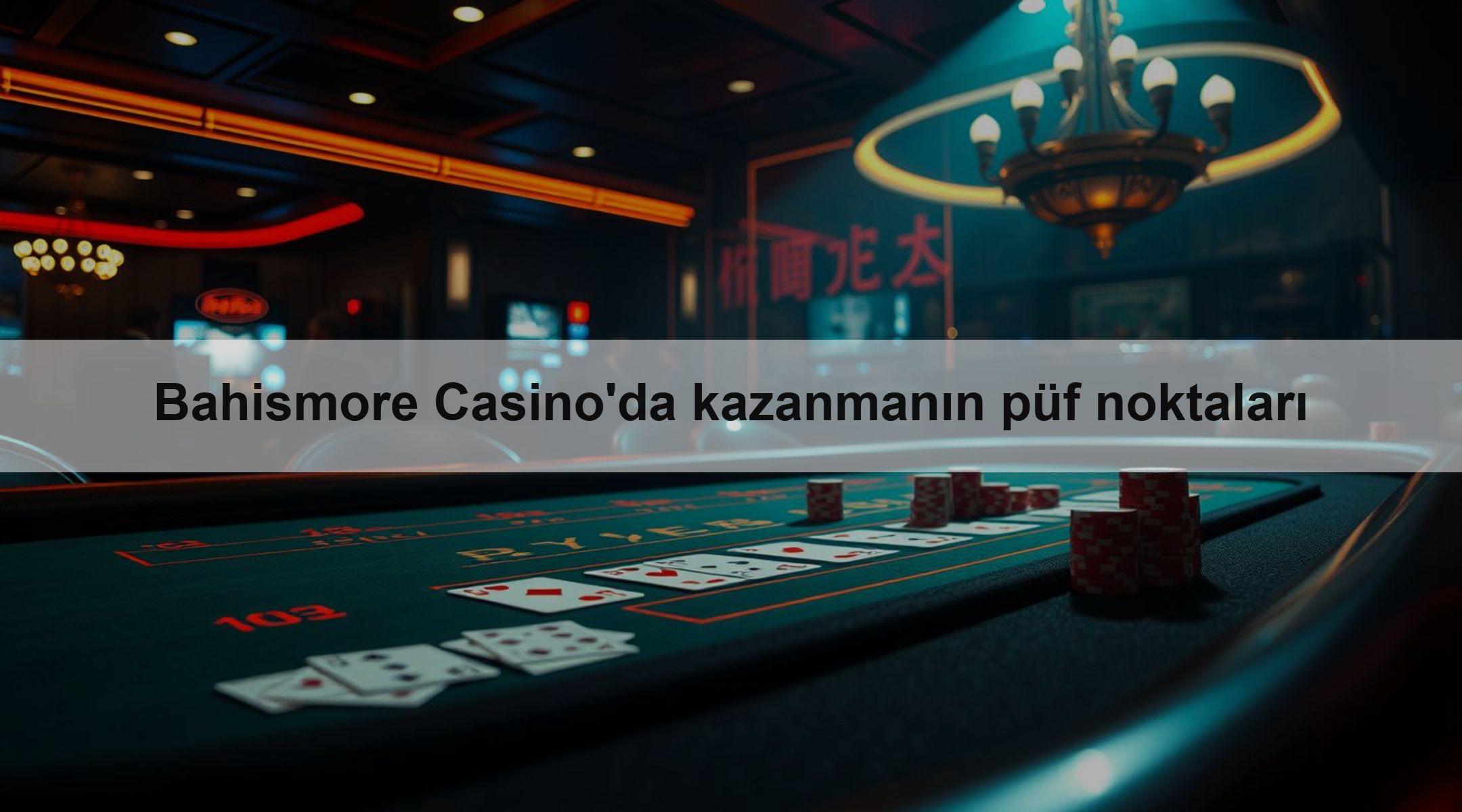 Bahismore Casino'da kazanmanın püf noktaları